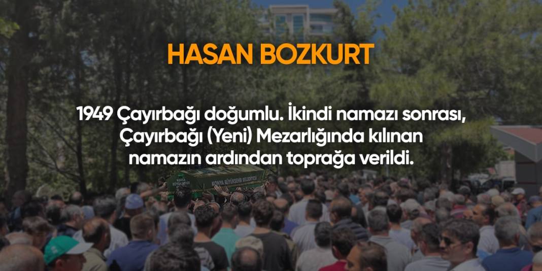 Konya'da bugün vefat edenler | 10 Ağustos 2024 7